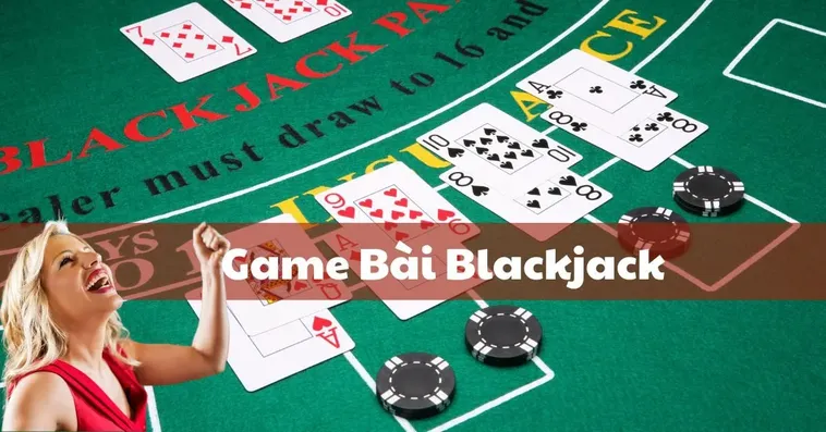 Chinh Phục Blackjack 8US Trải Nghiệm Đỉnh Cao Rinh Thưởng Lớn 2 Chinh Phục Blackjack 8US Trải Nghiệm Đỉnh Cao Rinh Thưởng Lớn